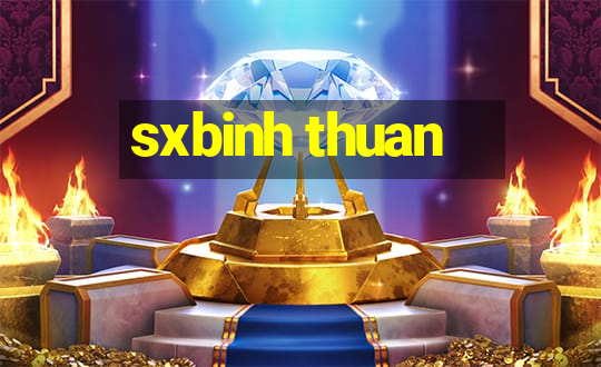 sxbinh thuan