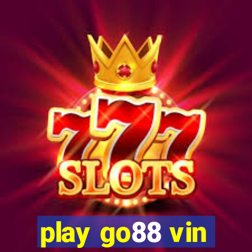 play go88 vin