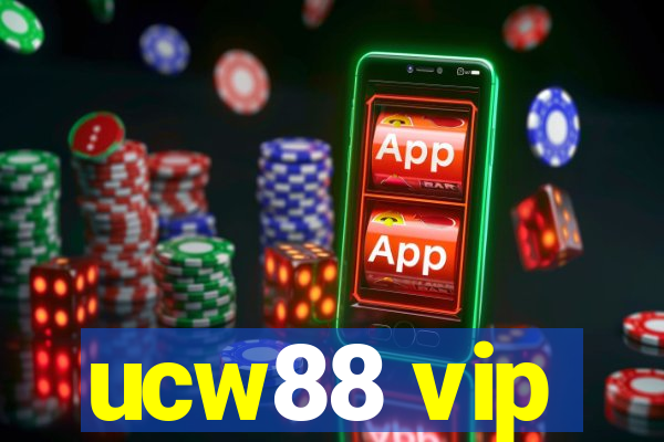 ucw88 vip