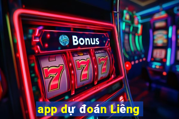 app dự đoán Liêng