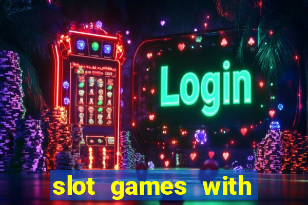 slot games with bonus spins