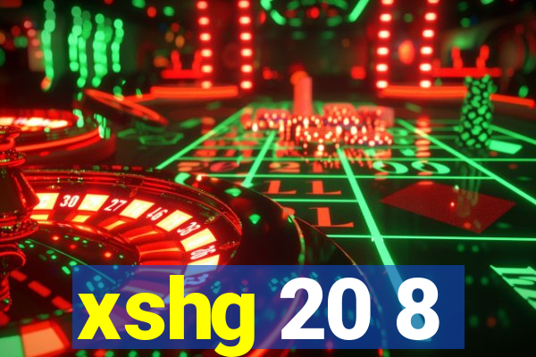 xshg 20 8