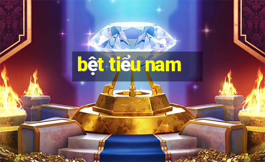 bệt tiểu nam