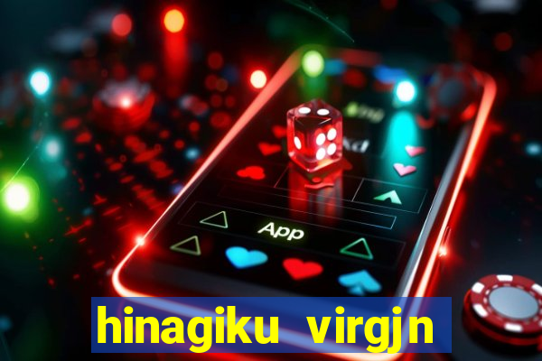 hinagiku virgjn lost club