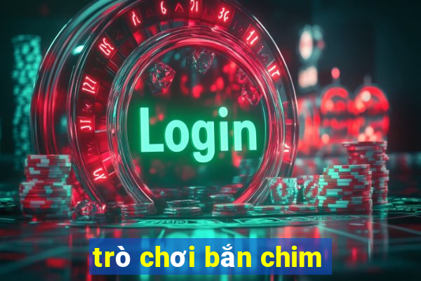 trò chơi bắn chim