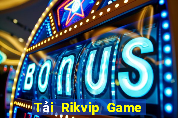 Tải Rikvip Game Bài 79