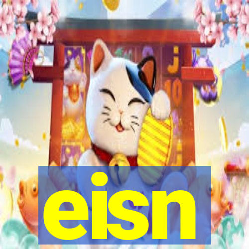 eisn