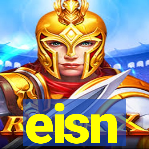 eisn