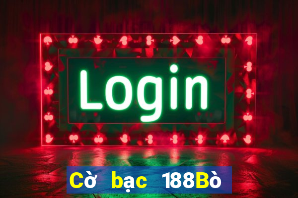 Cờ bạc 188Bò tải về