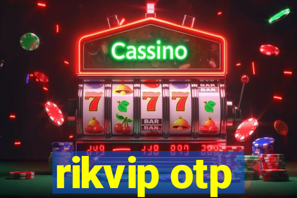 rikvip otp