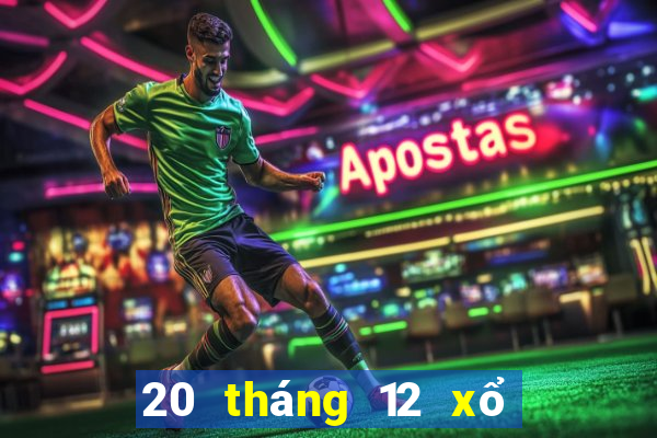 20 tháng 12 xổ số cần thơ