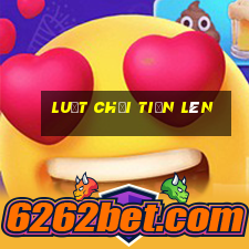 luật chơi tiến lên