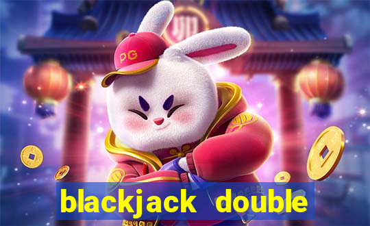 blackjack double for less