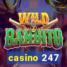 casino 247