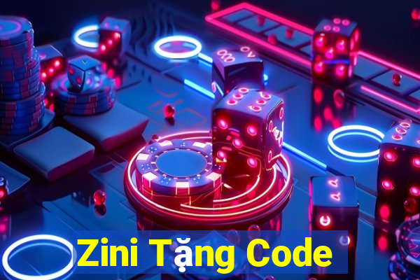 Zini Tặng Code