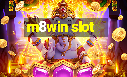 m8win slot