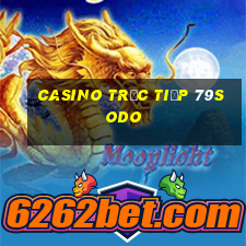 Casino Trực tiếp 79sodo