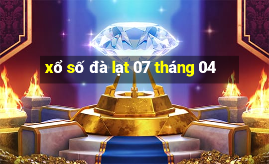 xổ số đà lạt 07 tháng 04