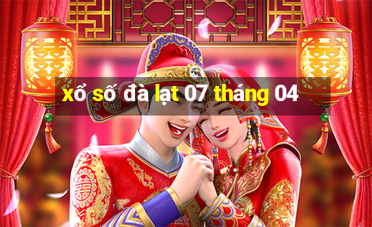 xổ số đà lạt 07 tháng 04