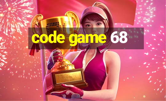 code game 68