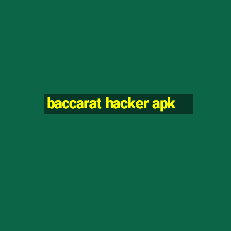 baccarat hacker apk