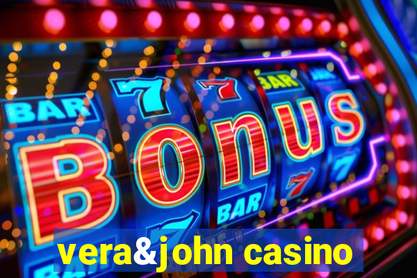 vera&john casino