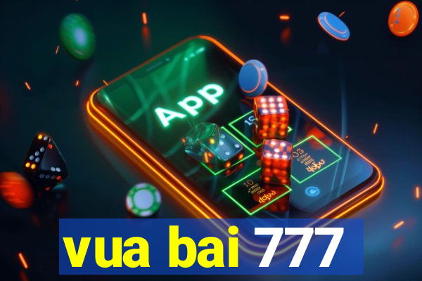 vua bai 777