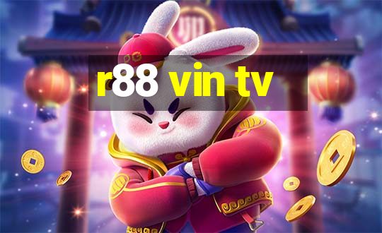 r88 vin tv