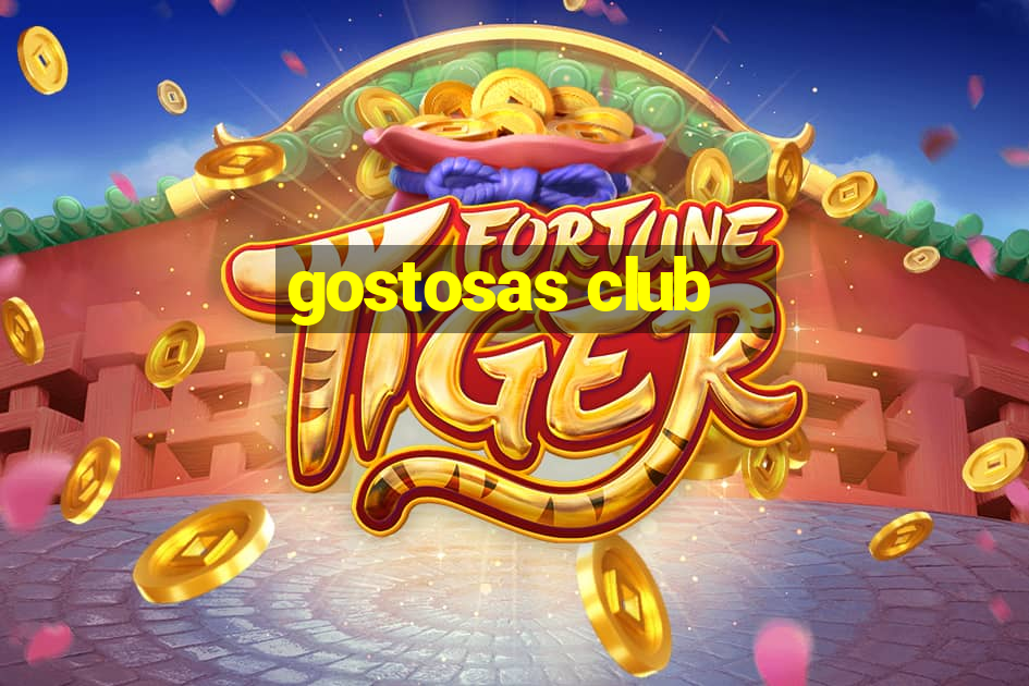 gostosas club