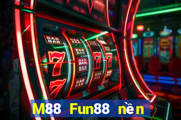 M88 Fun88 nền tảng xổ số Chase