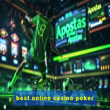 best online casino poker