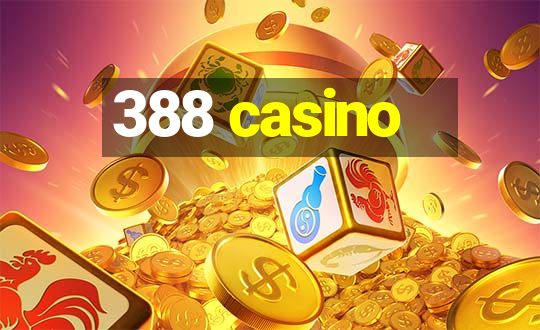 388 casino