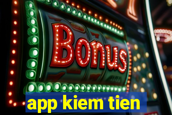 app kiem tien