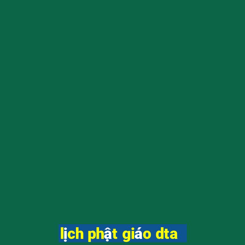 lịch phật giáo dta