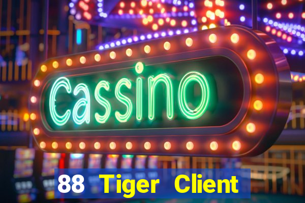 88 Tiger Client Tải về