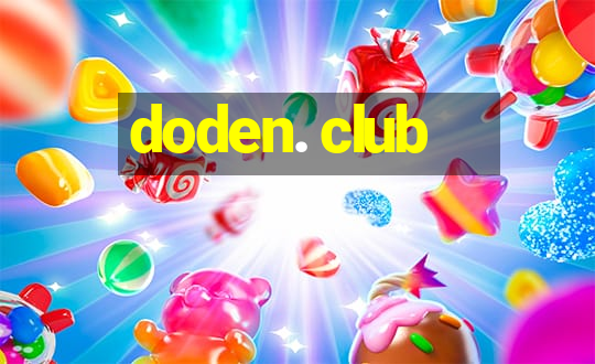 doden. club