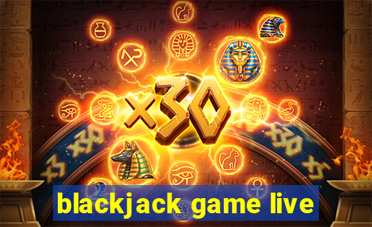 blackjack game live