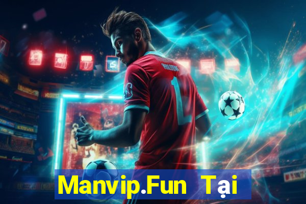 Manvip.Fun Tại Game Bài Đổi The