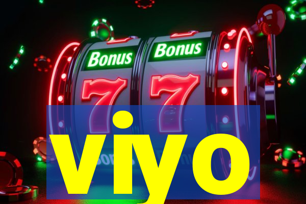 viyo