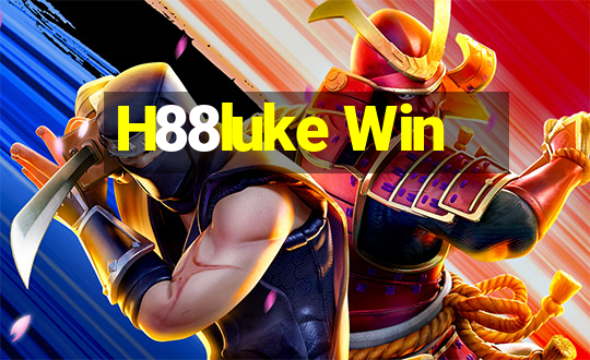 H88luke Win