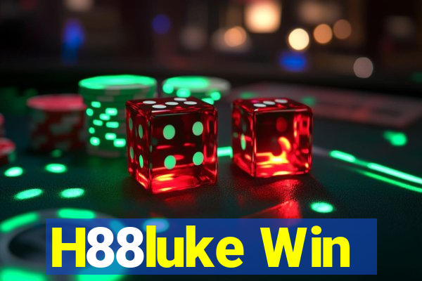 H88luke Win