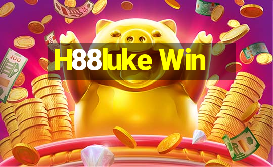 H88luke Win