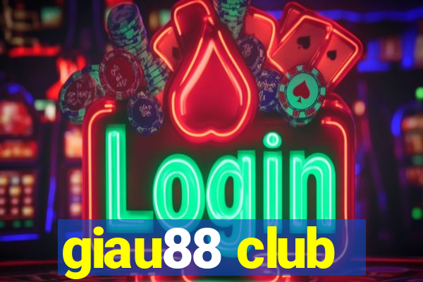 giau88 club