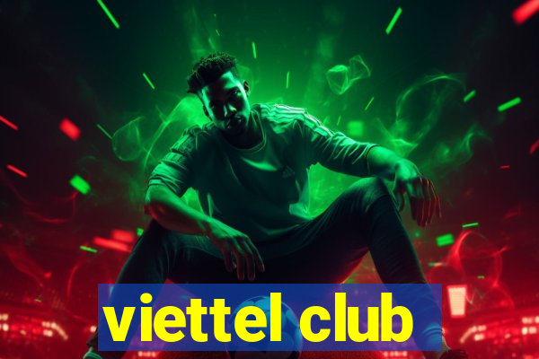 viettel club