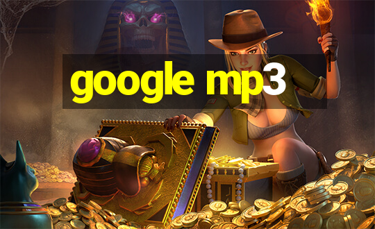 google mp3