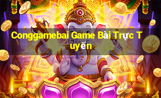 Conggamebai Game Bài Trực Tuyến