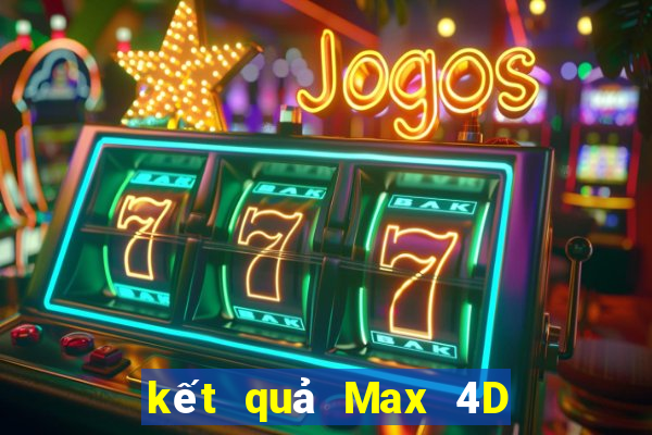 kết quả Max 4D ngày 19