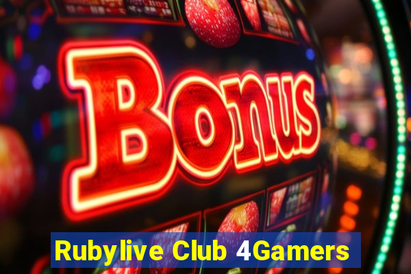 Rubylive Club 4Gamers