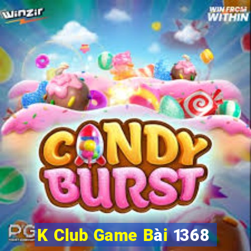 K Club Game Bài 1368