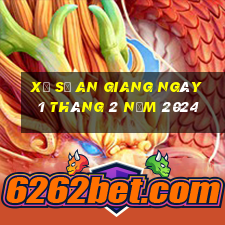 xổ số an giang ngày 1 tháng 2 năm 2024